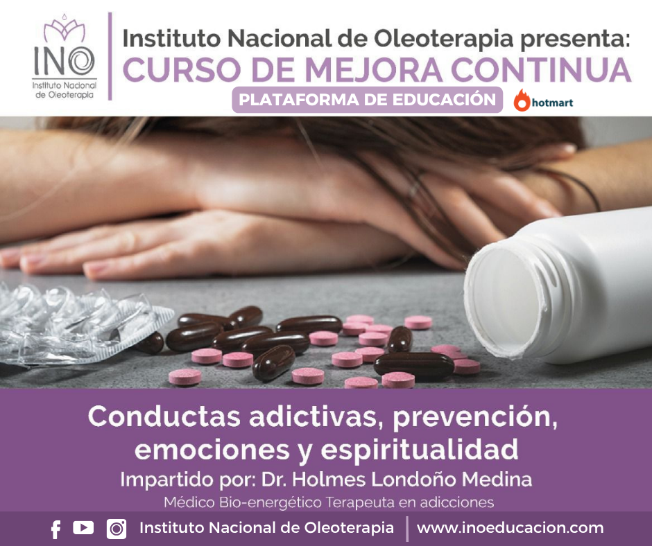 Conductas Adictivas, Prevención, Emociones y Espiritualidad